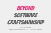 Beyond Software Craftsmanship