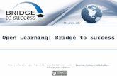 Open Learning: Bridge to Success