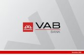 December 2008 2 VAB Bank. Overview