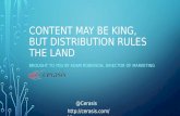 Content Creation May be King, But Content Distribution Rules the Land