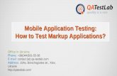 Mobile Application Testing: How to Test Markup Applications?