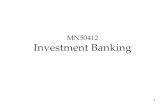 MN50412 Investment Banking 1 General information