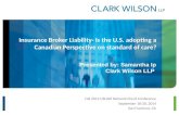 Insurance Broker Liability - Is the U.S. adopting a Canadian Perspection on standard of care?