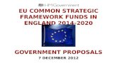 BIS European Funding 2014-2020 Roadshow Presentation 7 Dec 2012