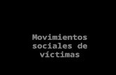 Movimientos sociales de víctimas