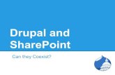 SharePoint and Drupal: Yes, We Can Coexist!