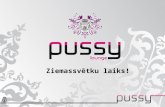 Pussy lounge svētki