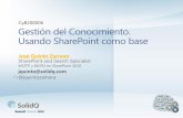 Gestión del conocimiento utilizando SharePoint como base | SolidQ Summit 2012