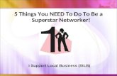 5 Things You Need to Know to Be a Superstar Networker - ISLB & ABWA
