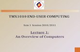 Lecture 01   an overview of computers