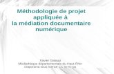 Méthodologie de projet appliquée à la médiation documentaire numérique