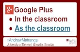 The Connected Classroom: Using Google+ and Google Drive as teaching tools for journalism education
