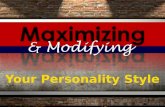 Maximizing your personality style