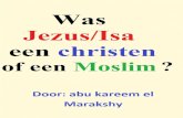 Was Jezus/Isa een christen of een moslim ?