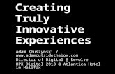 Creating Truly Innovative Experiences / HPX Digital