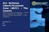 Air Defense Identification (ADIZ) - The Course