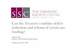 Can the treasury combine deficit reduction and reform of care funding
