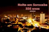 Sorocaba - Aniversário 356 anos