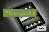 Perspectivas do Mercado Digital e efetividade da Mídia Digital - Digitalks - IAB BRASIL
