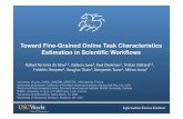 Toward Fine-Grained Online Task Characteristics Estimation in Scientific Workflows