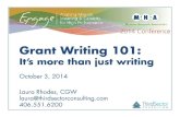 Grant Writing 101: It's More Than Just Writing (2014)
