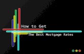 How to get the best mortgage rates?