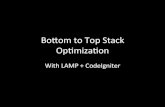Bottom to Top Stack Optimization with LAMP