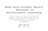 Deep Auto-Encoder Neural Networks in Reiforcement Learnning （第 9 回 Deep Learning 勉強会資料; 金子）