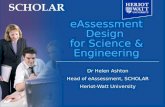 SCHOLAR: eAssessment design for science and engineering - Helen Ashton