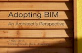 Adopting BIM - An Architect's Perspective (07 May 2014)