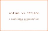 Mk online vs offline