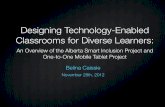 JTC Event 2012 - Designing Technology-Enhanced Inclusive Learning Environments - Belina Caissie, Toby Scott, and Karen Perdersen-Bayus