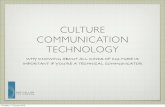 Culture Communication Technology