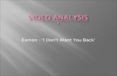Video Analysis  Eamon