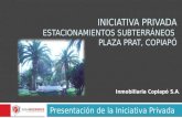 Proyecto Estacionamisntos Subterráneos en Plaza de Armas - Copiapó