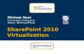 SharePoint 2010 Virtualization - Norway SharePoint User Group