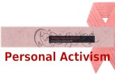 HIV: Personal Activism (Presentation for THT Activism and Involvement Workshop)
