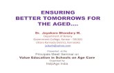 Caring the aged - Sensitising the Youth