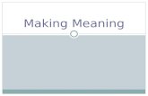 Making meaning intro