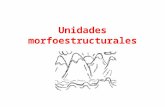Unidades morfoestructurales