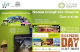 Noosa Biosphere Review Presentation 1 - Vision