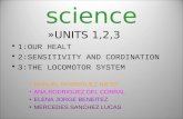 Science 6th Units 1,2,3 by Manuel Rodríguez, Ana Rodríguez, Elena Jorge and Mercedes Sánchez