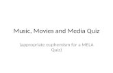 Music , movies and media quiz