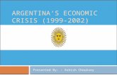 Argentine Economic Crisis (1999-2002)