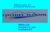 What makes us unique at lochiel school