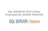 Sql server bi 2012 online training@sql server masters