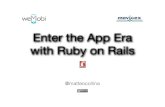 Enter the app era with ruby on rails