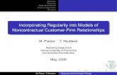 Incorporating Regularity into Models of Noncontractual Customer-Firm Relationships