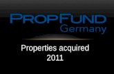 Propfund 1  fully subscribed