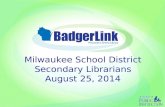 Milwaukee School District: Secondary School Librarians
